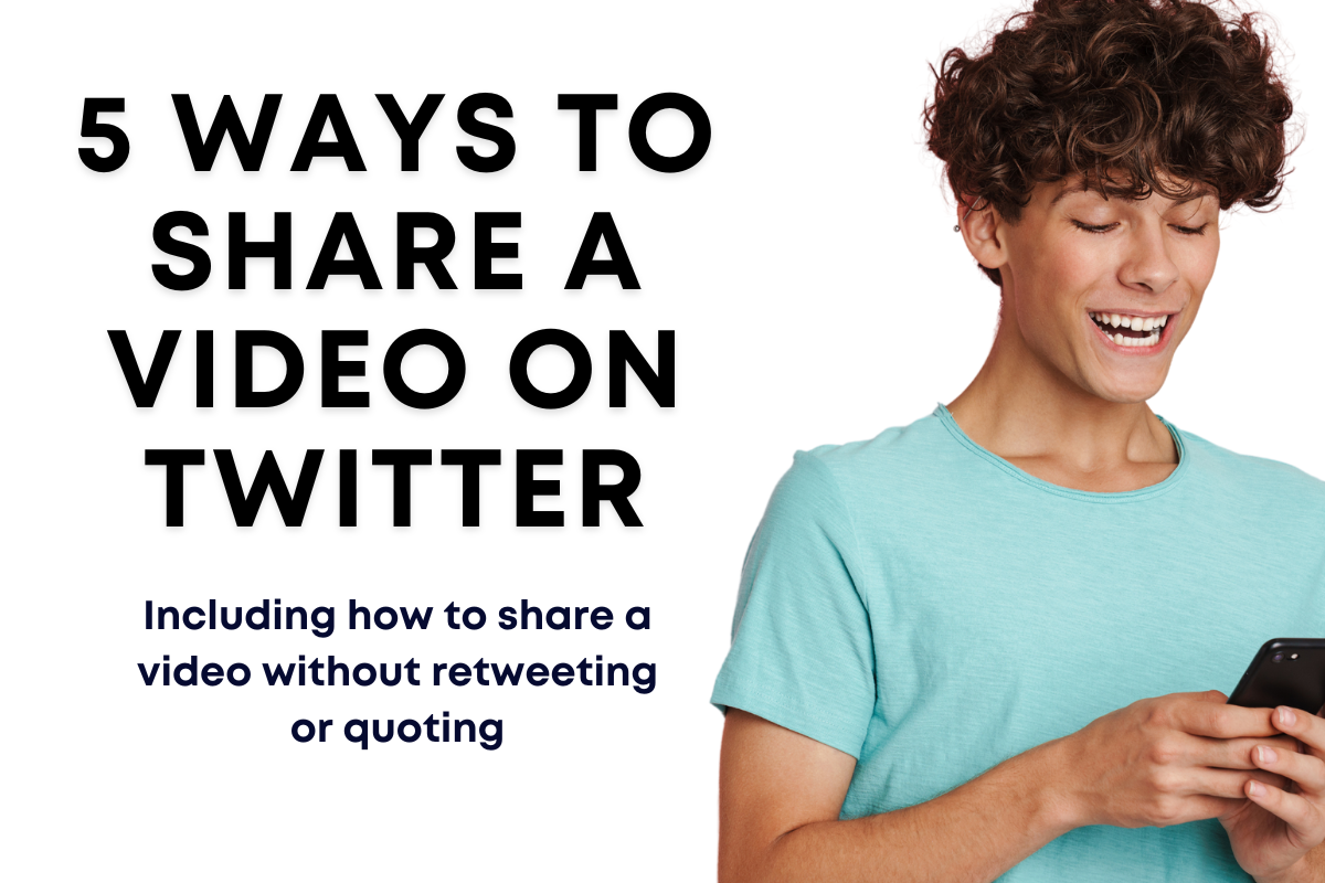 5 Ways To Share A Video On Twitter